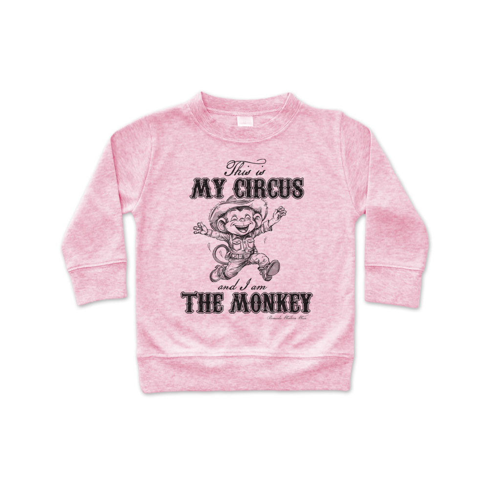 THIS IS MY CIRCUS, I AM THE MONKEY Western Infant Pullover